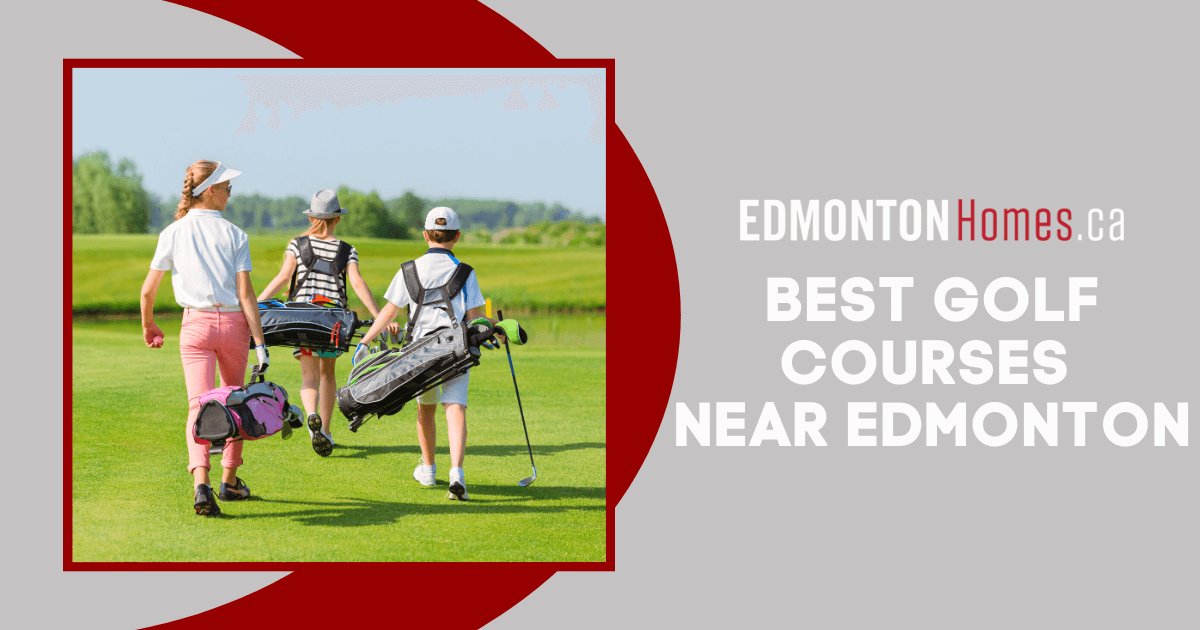 Best Golf Courses in Edmonton